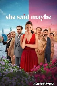 She Said Maybe (2025) ORG Hindi Dubbed Movie