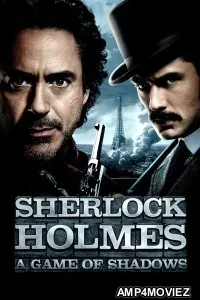 Sherlock Holmes A Game of Shadows (2011) ORG Hindi Dubbed Movie