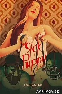 Sick Puppy (2025) HQ Hindi Dubbed Movie