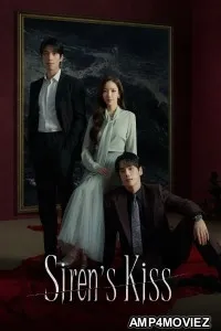 Sirens Kiss (2026) Season 1 EP07 To EP08 Hindi Dubbed Web Series