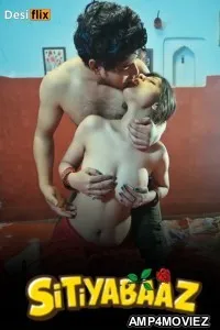 Sitiyabaaz (2024) S01 E02 Desiflix Hindi Web Series