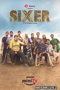 Sixer (2022) Hindi Season 1 Complete Show
