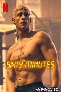 Sixty Minutes (2024) HQ Bengali Dubbed Movie