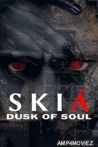Skia the Dusk of Soul (2023) HQ Bengali Dubbed Movie