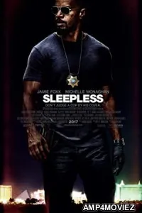 Sleepless (2017) Hindi Dubbed Movie