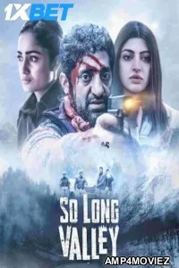So Long Valley (2025) Hindi Movie