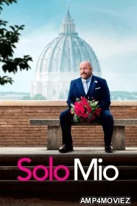 Solo Mio (2026) ORG Hindi Dubbed Movie