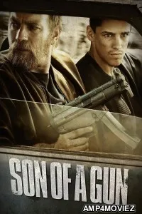 Son Of A Gun (2014) ORG Hindi Dubbed Movie