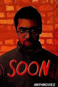Soon (2025) Hindi Dubbed And Subtitles