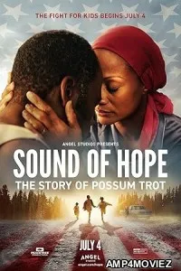 Sound of Hope The Story of Possum Trot (2024) HQ Bengali Dubbed Movie