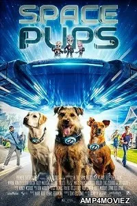 Space Pups (2023) HQ Hindi Dubbed Movie