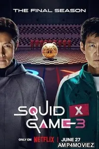 Squid Game (2025) HQ Season 3 Hindi Dubbed Web Series
