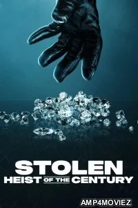 Stolen Heist Of The Century (2025) ORG Hindi Dubbed Movie