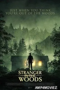 Stranger In The Woods (2024) HQ Bengali Dubbed Movie