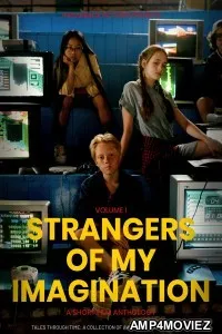 Strangers of My Imagination (2024) HQ Hindi Dubbed Movie