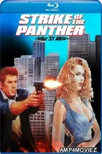 Strike of the Panther (1988) UNCUT Hindi Dubbed Movie