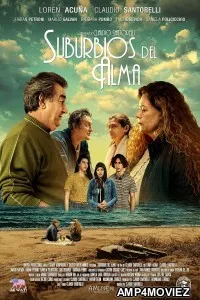 Suburbios del Alma (2024) Hindi Dubbed And Subtitles