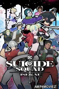 Suicide Squad Isekai (2024) Season 1 Hindi Dubbed Web Series