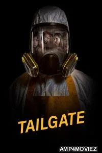 Tailgate (2019) ORG Hindi Dubbed Movies