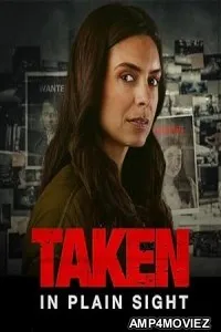 Taken in Plain Sight (2024) HQ Hindi Dubbed Movie