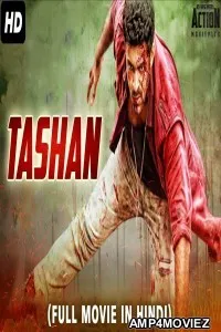 Tashan (2018) Hindi Dubbed Full Movie