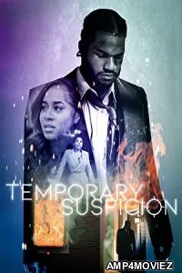 Temporary Suspicion (2022) HQ Hindi Dubbed Movie