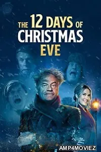 The 12 Days of Christmas Eve (2022) HQ Hindi Dubbed Movie