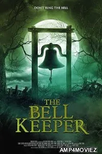 The Bell Keeper (2023) HQ hindi Dubbed Movie
