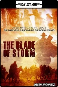 The Blade of Storm (2019) Hindi Dubbed Movie