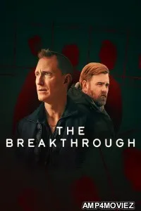 The Breakthrough (2025) Season 1 Hindi Dubbed Web Series