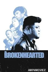 The Brokenhearted (2024) Hindi Dubbed And Subtitles