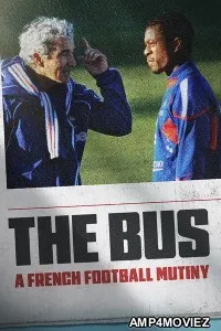 The Bus A French Football Mutiny (2026) ORG Hindi Dubbed Movie