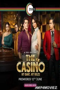 The Casino (2020) UNRATED Hindi Season 1 Complete Show