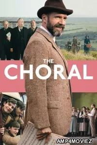 The Choral (2025) ORG Hindi Dubbed Movie