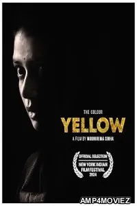 The Color Yellow (2024) HQ Hindi Dubbed Movie