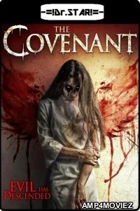 The Covenant (2017) UNCUT Hindi Dubbed Movie