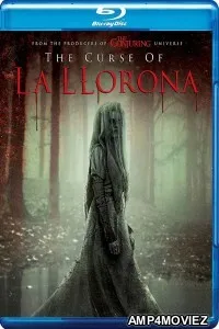 The Curse of La Llorona (The Curse of the Weeping Woman) (2019) Hindi Dubbed Movies