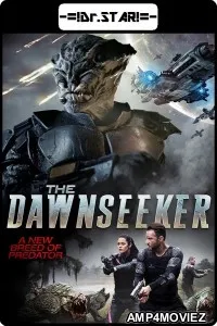 The Dawnseeker (2018) Hindi Dubbed Movies