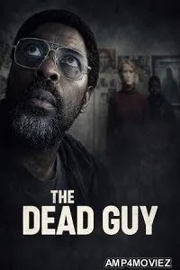 The Dead Guy (2025) HQ Hindi Dubbed Movie