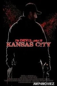 The Devil Comes to Kansas City (2023) HQ Hindi Dubbed Movie