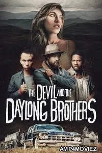 The Devil and the Daylong Brothers (2024) Hindi Dubbed And Subtitles