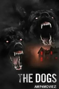 The Dogs (2025) ORG Hindi Dubbed Movie