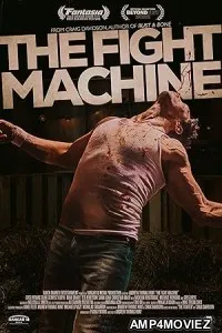 The Fight Machine (2022) HQ Bengali Dubbed Movie