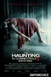 The Haunting In Connecticut 2 Ghosts Of Georgia (2013) Hindi Dubbed Full Movie 