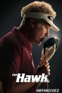 The Hawk (2026) Season 1 Hindi Dubbed Web Series