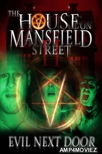 The House on Mansfield Street II Evil Next Door (2024) HQ Hindi Dubbed Movie