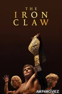 The Iron Claw (2023) HQ Hindi Dubbed Movie