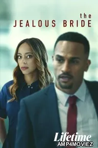 The Jealous Bride (2026) HQ Hindi Subtitles