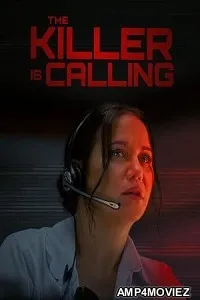 The Killer is Calling (2024) Hindi Dubbed And Subtitles