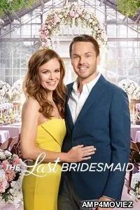 The Last Bridesmaid (2019) ORG EXTENDED Hindi Dubbed Movie